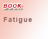 Fatigue (anglais) -- Nouveau